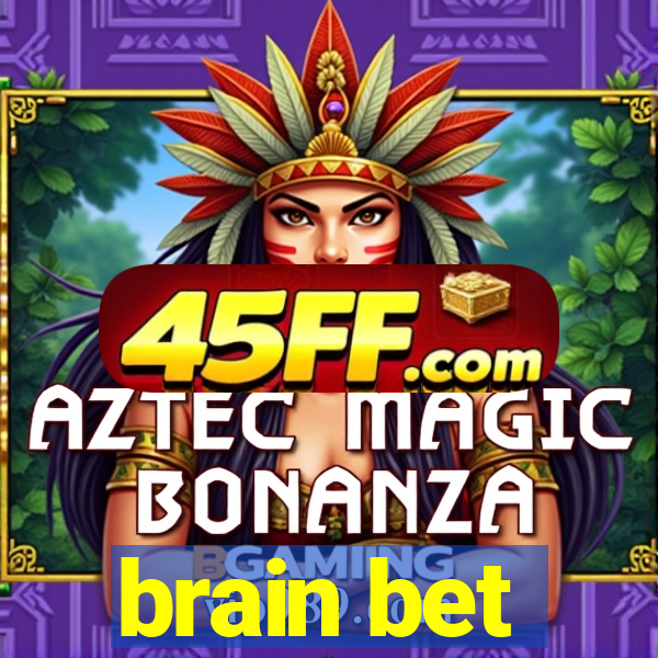 brain bet